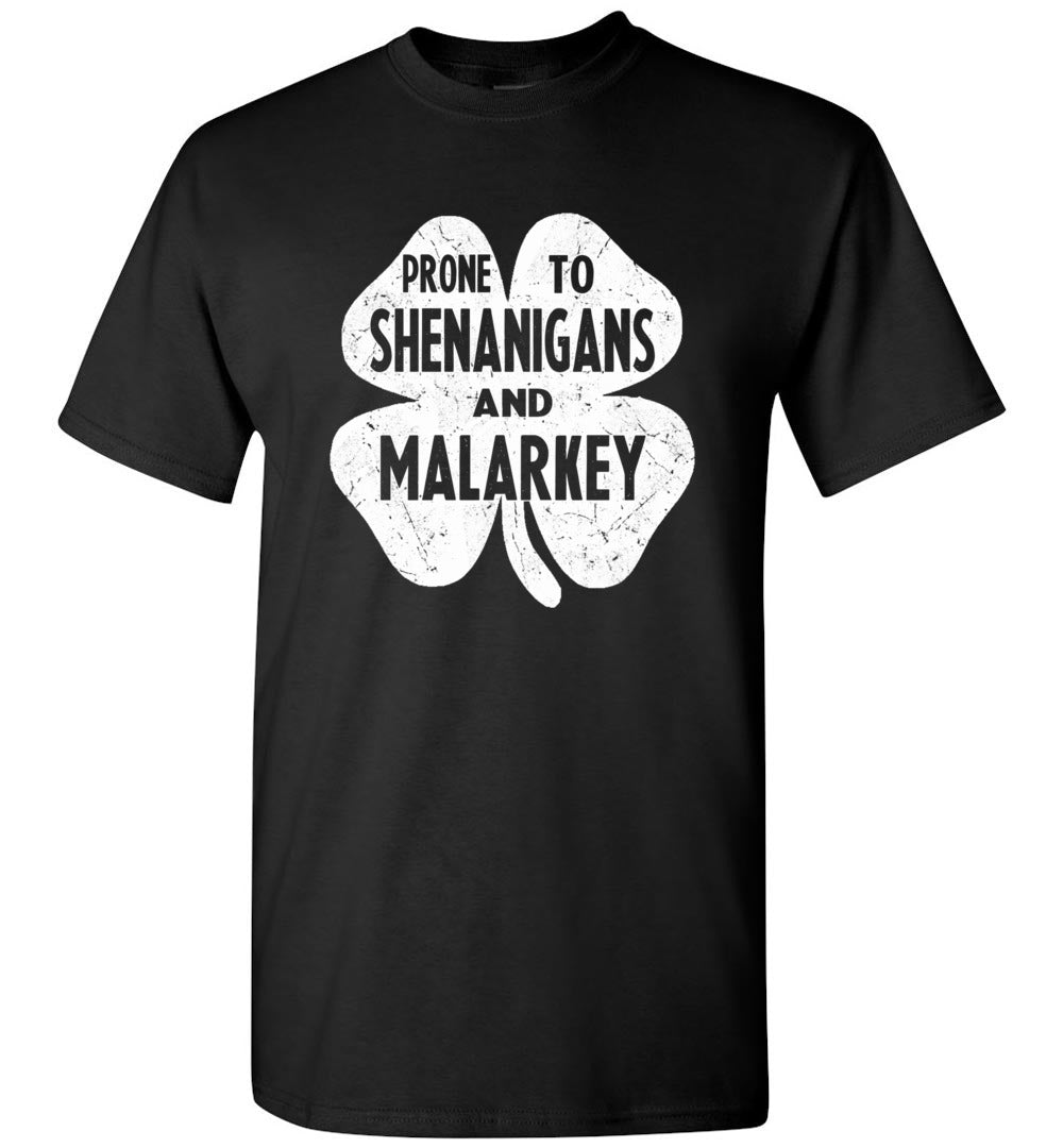 Lunar Zone Prone to Shenanigans and Malarkey Funny St Patricks Day Unisex Shirt Gift Women Men