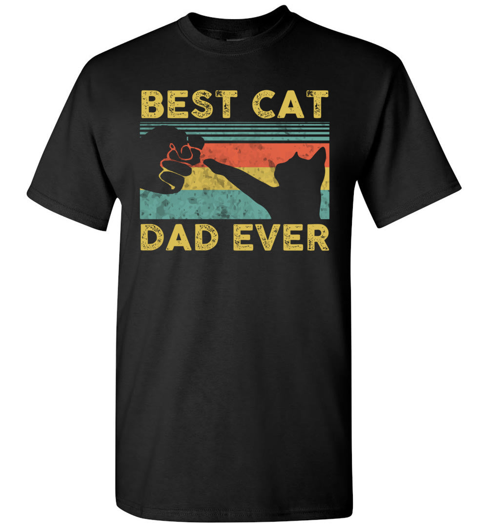 2023 Best Cat Dad Ever Tee Funny Cat Daddy Father's Day Unisex Shirt Gift Women Men