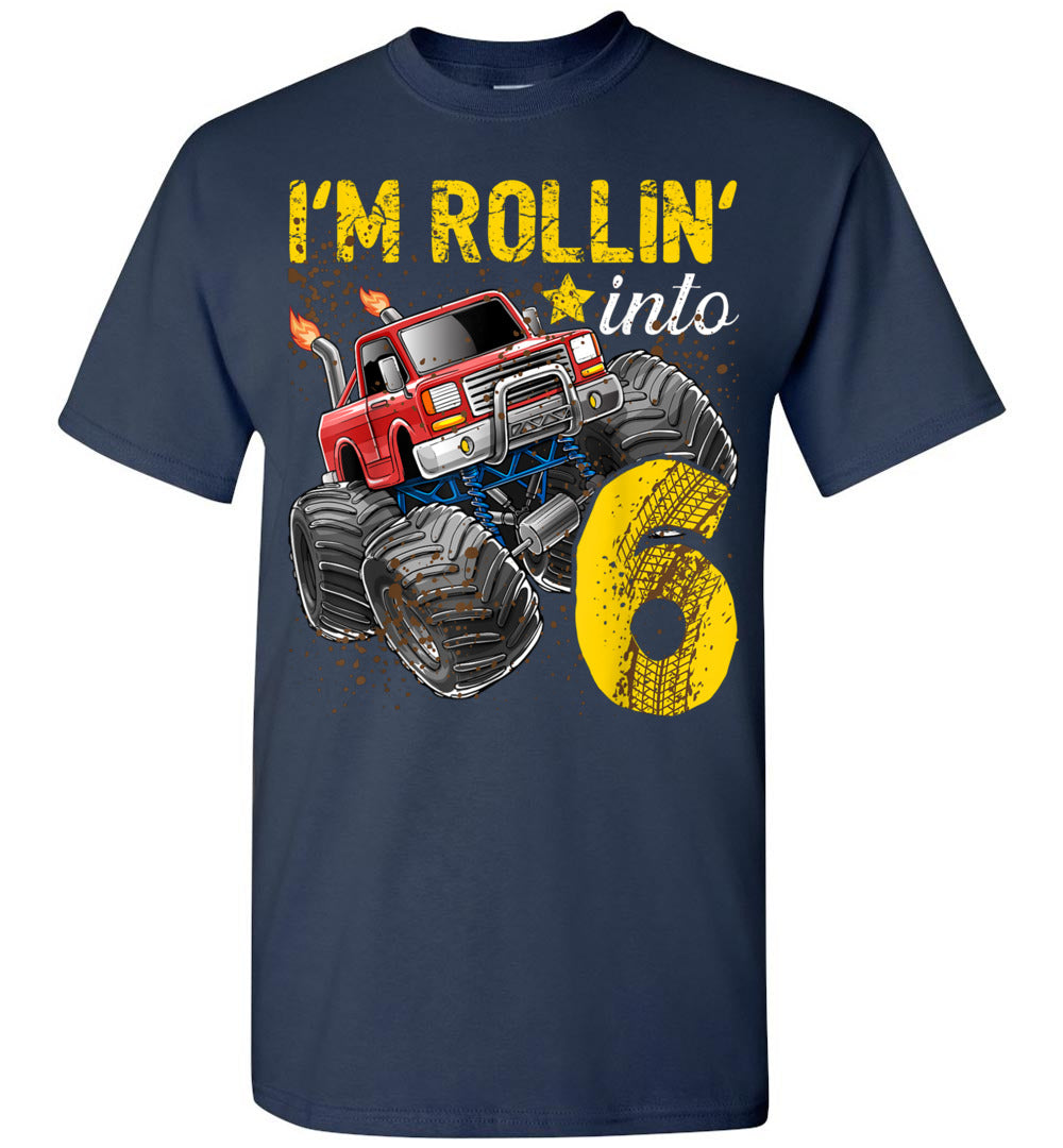 2023 I'm Rollin' Into 6 Years Old Monster Truck 6th Birthday Baby Toddler Shirt Gift Boy Girl
