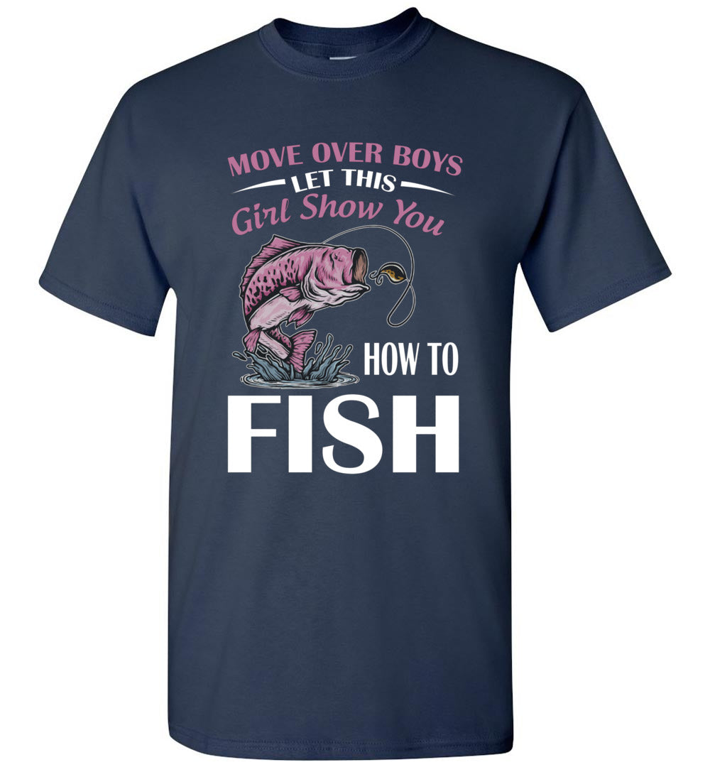 Move Over Boys Let This Girl Show You How to Fish Fishing