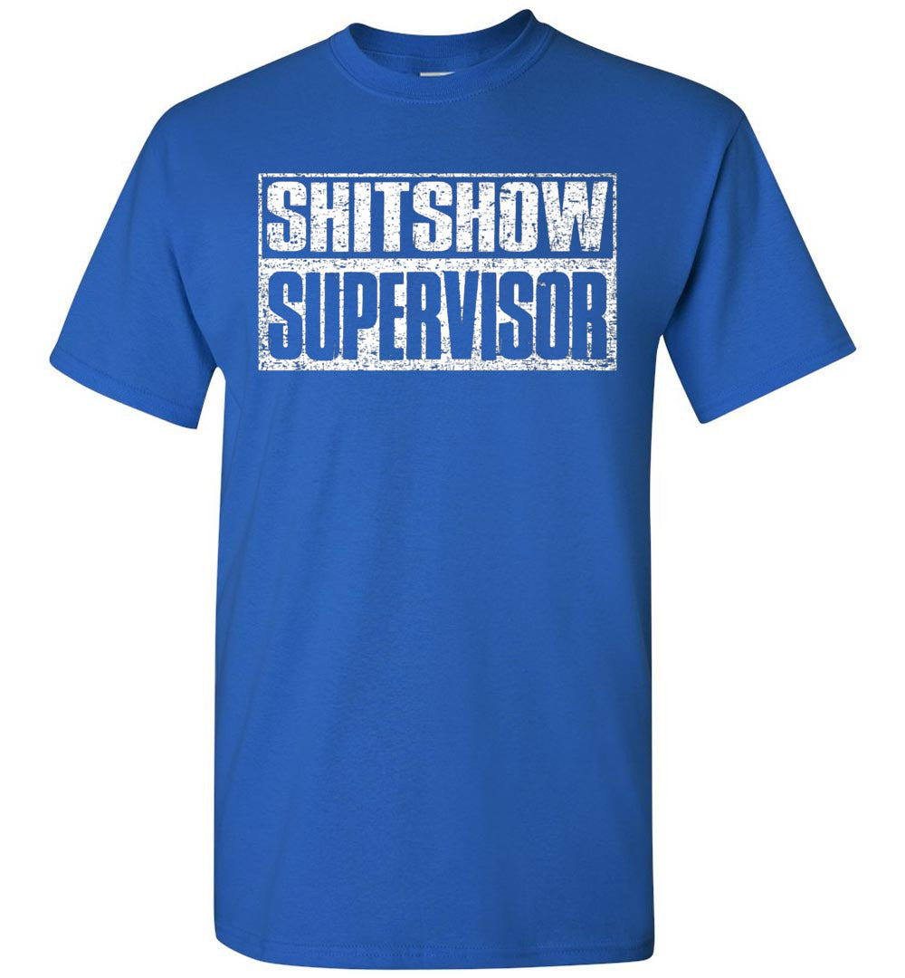 Shit Show Supervisor Funny