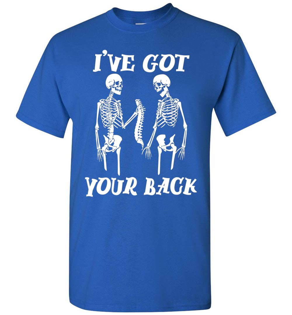 I've Got Your Back Halloween Skeleton Skull Funny