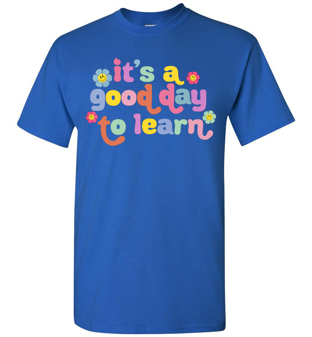 It's A Good Day to Learn