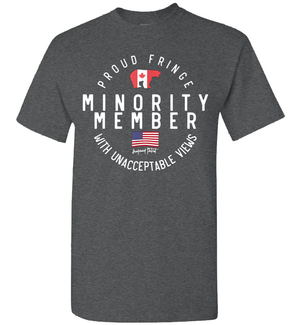2023 Proud Member of Small Fringe Minority with Unacceptable View Canada Flag Unisex Shirt Gift Wome