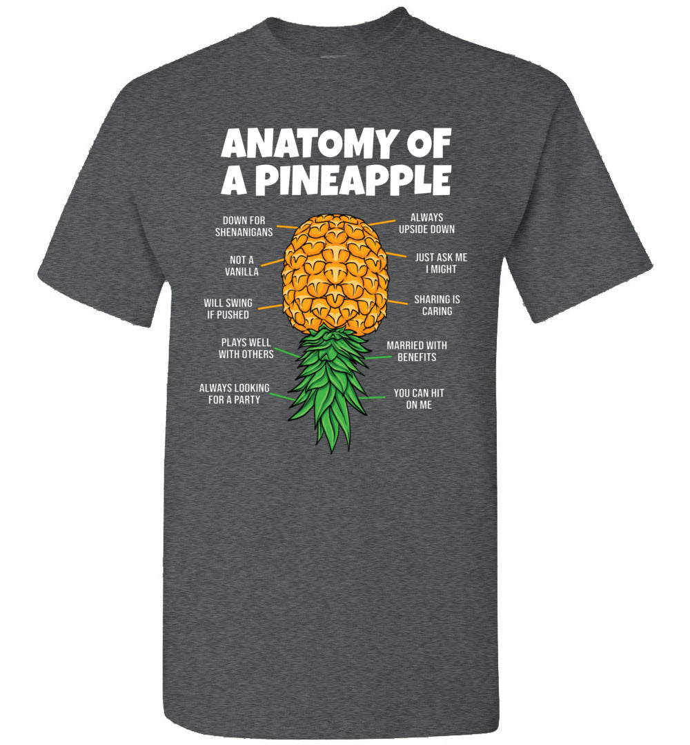 2023 Anatomy of A Pineapple Swinger Funny Upside Down Pineapple Unisex Shirt Gift Women Men