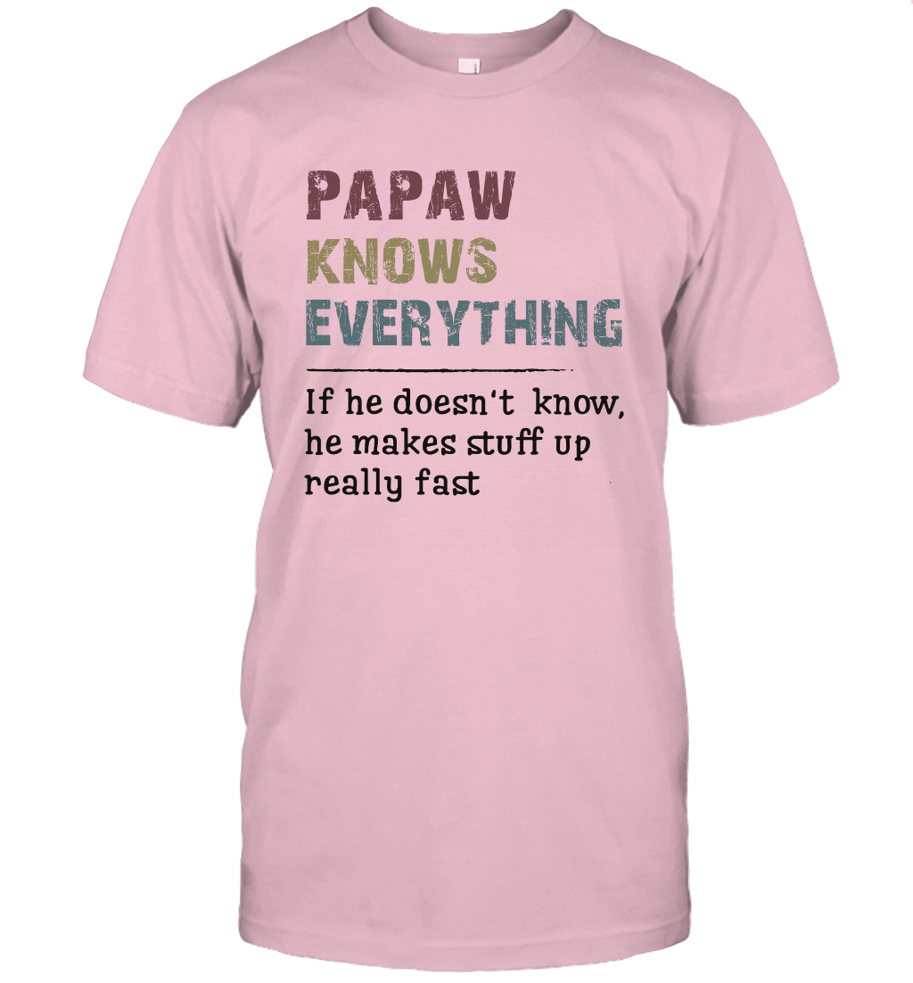 Papaw Know Everything - Grandpa T-Shirt Gift