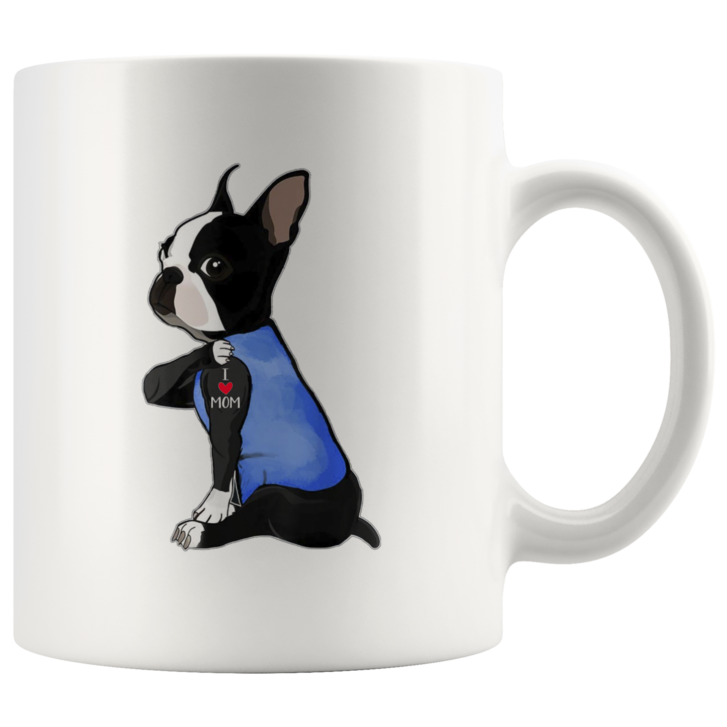 boston terrier i love mom ca23 white mug