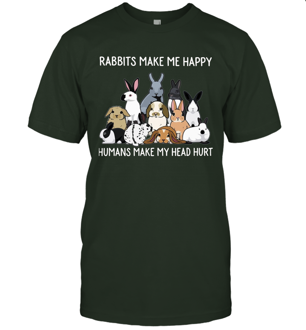 Rabbits Make Me Happy Humans Make My Head Hurt T-shirt