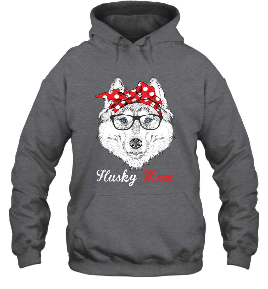 Funny Husky Mom Hoodie Mother's day gift for Dog Lover Owner