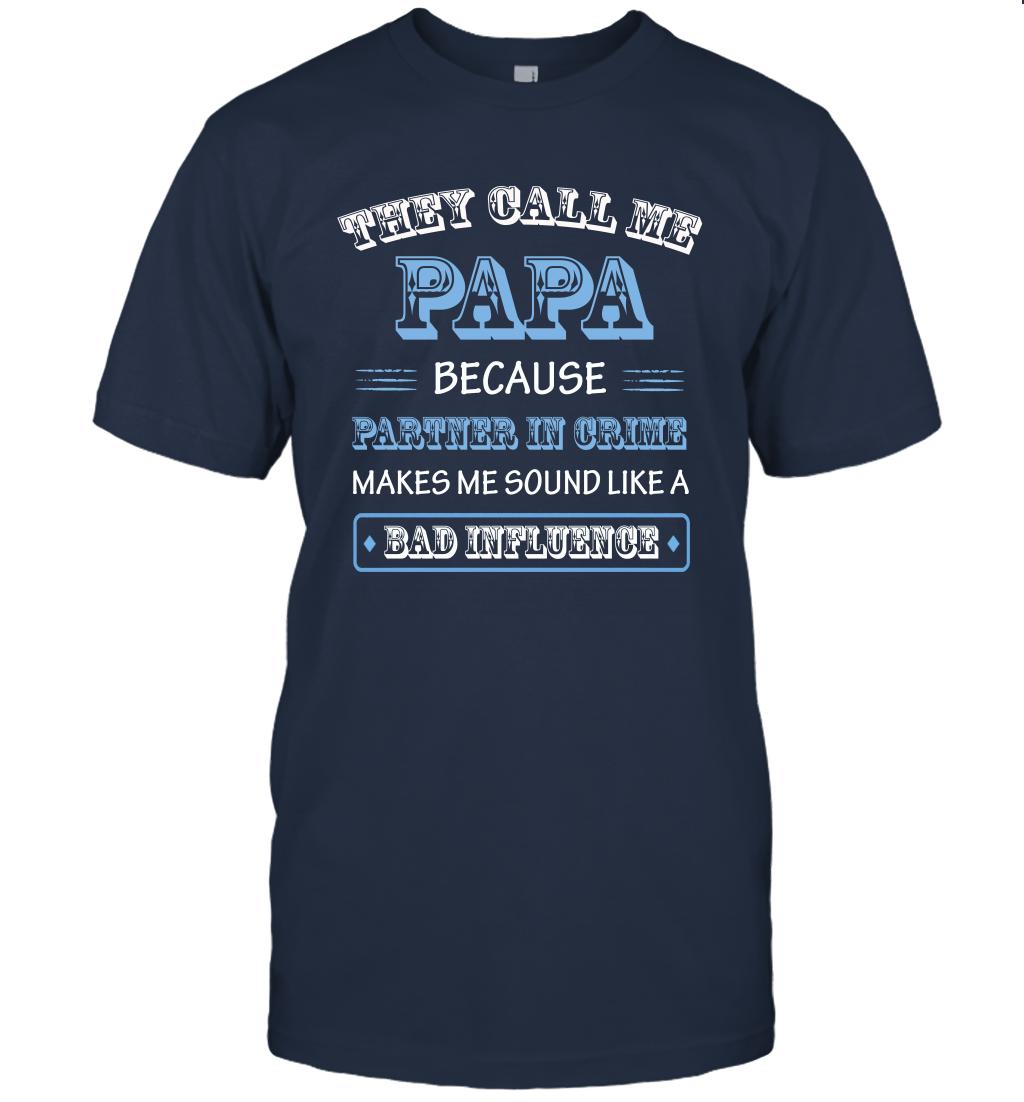 Mens They Call Me Papa Because Partner In Crime Shirt Fathers Day T-Shirt