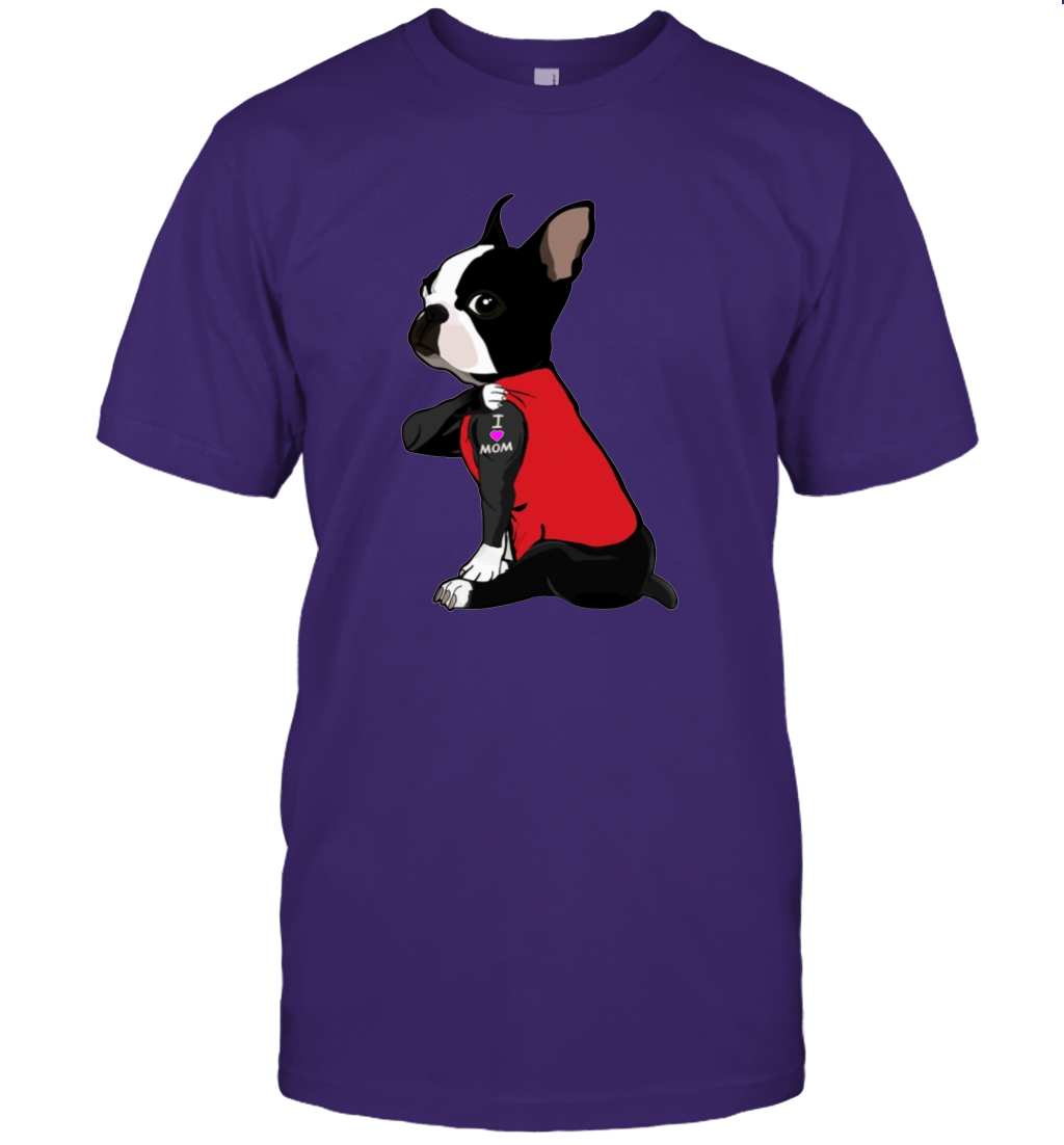 I Love Mom Boston Terrier Shirt Dogs Lover Owner Mother's Day Gift T-Shirt