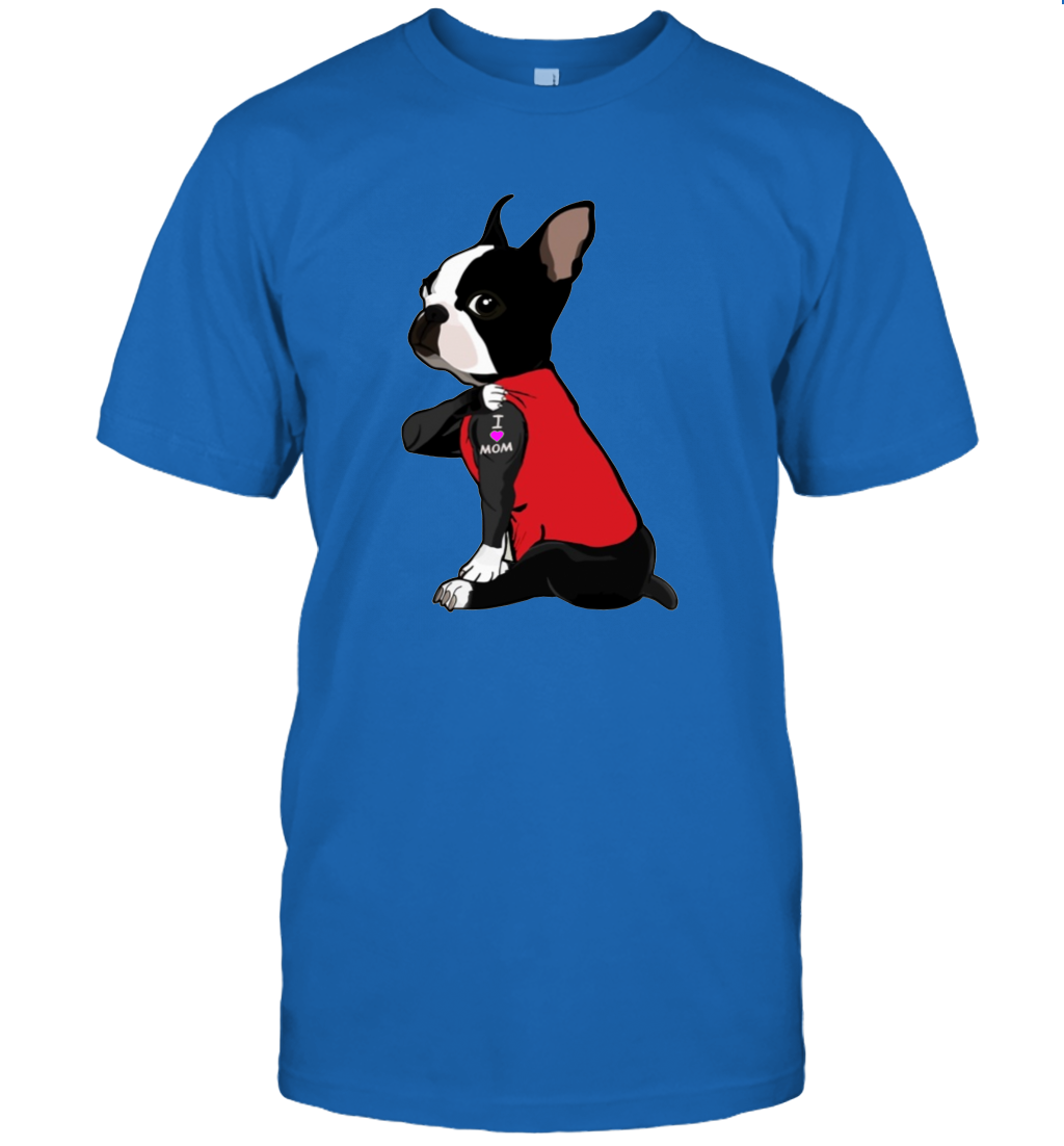 I Love Mom Boston Terrier Shirt Dogs Lover Owner Mother's Day Gift T-Shirt