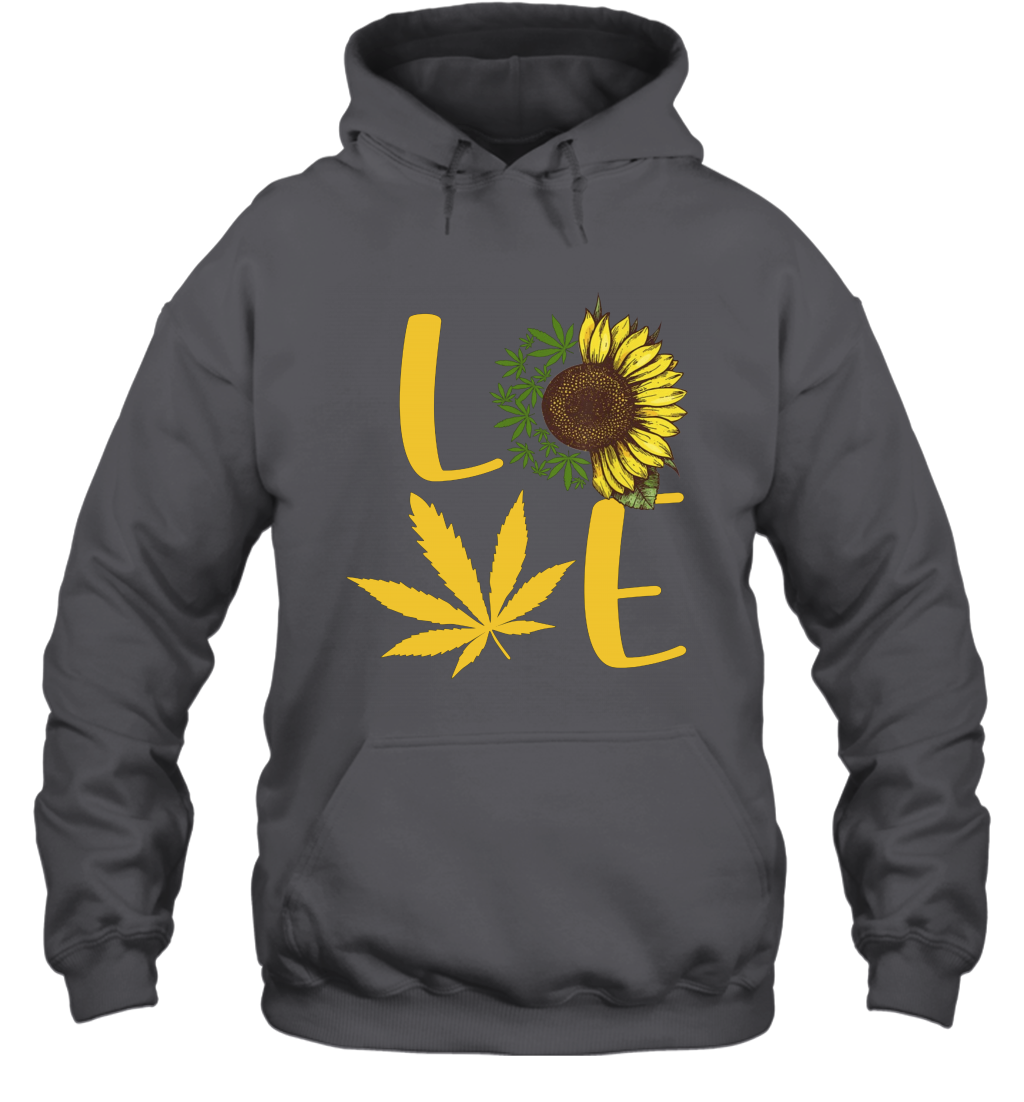 Love Weed Sunflower Love Cannabis Pullover Hoodie