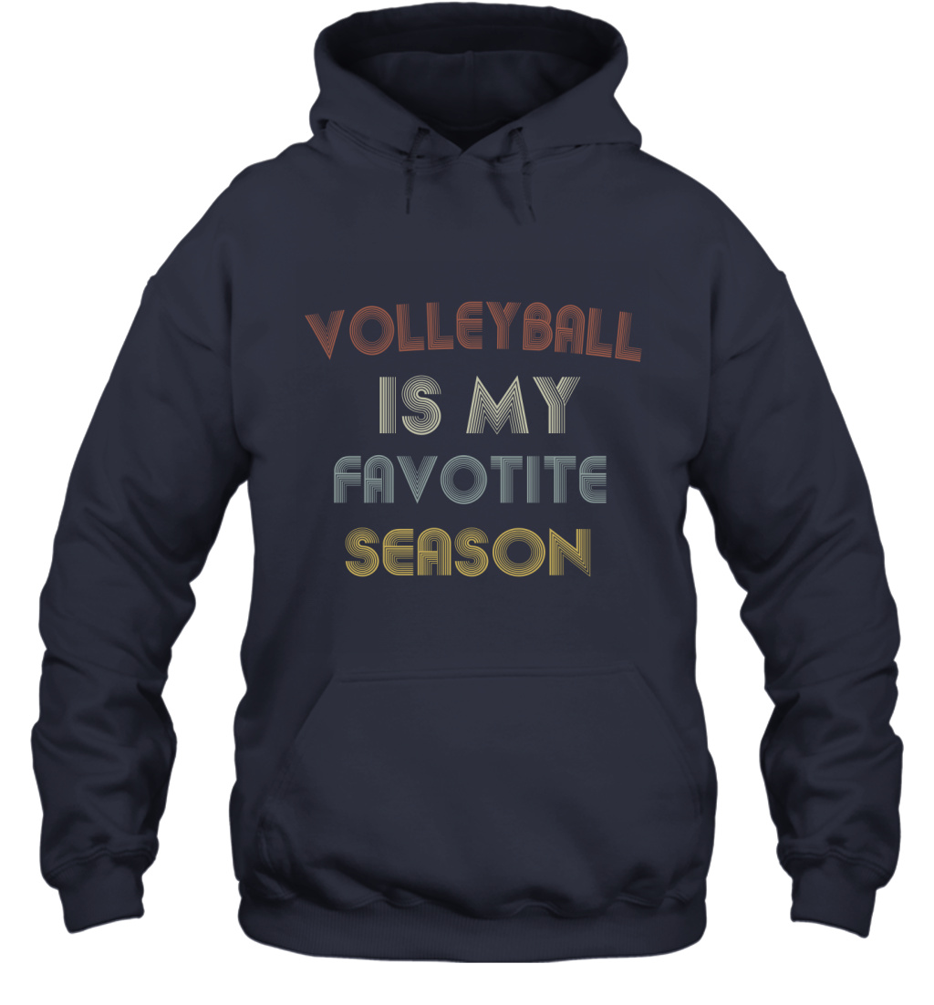 Volleyball Is My Favorite Season Vintage Hoodie Shirt