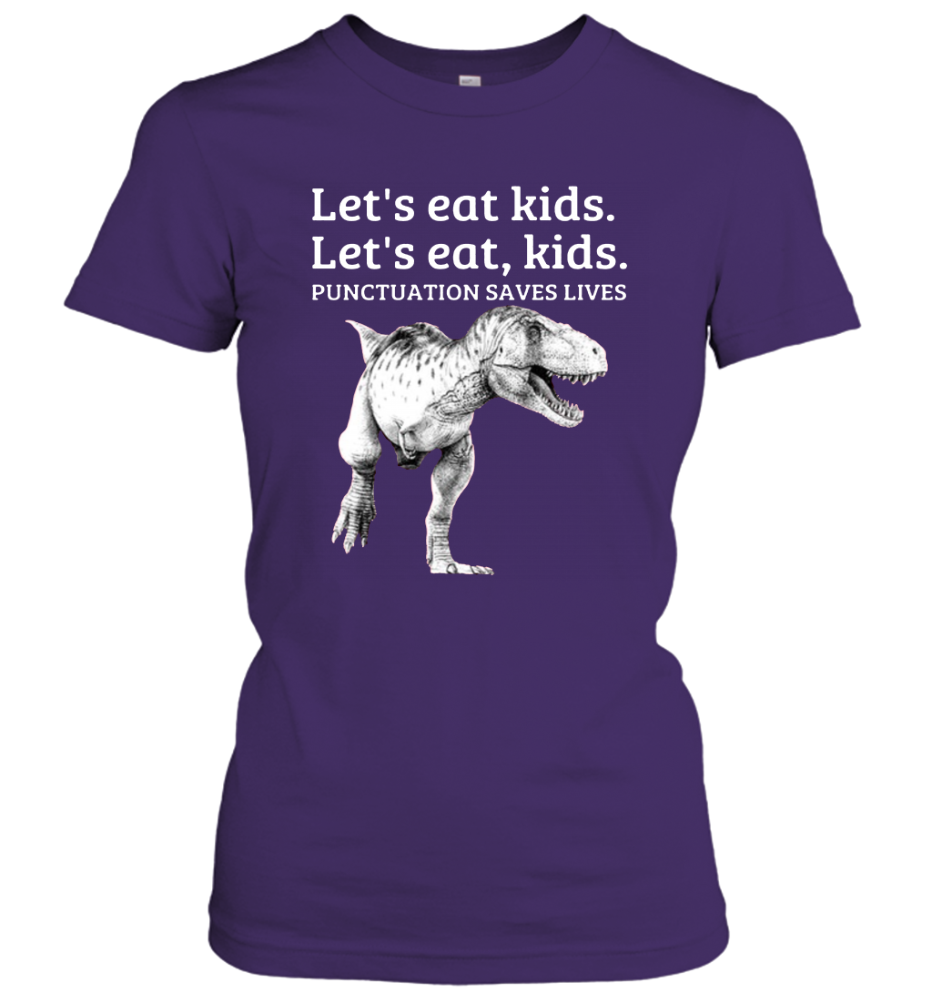 Funny Let's Eat Kids Punctuation Saves Lives Grammar Women's T-Shirt