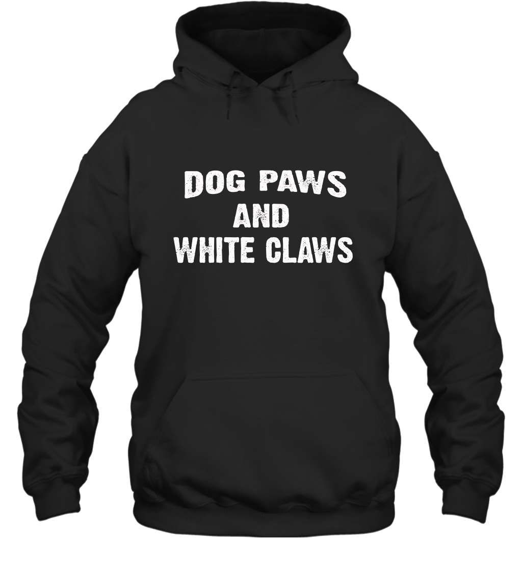 Dog Paws & White Claws Hoodie Shirt