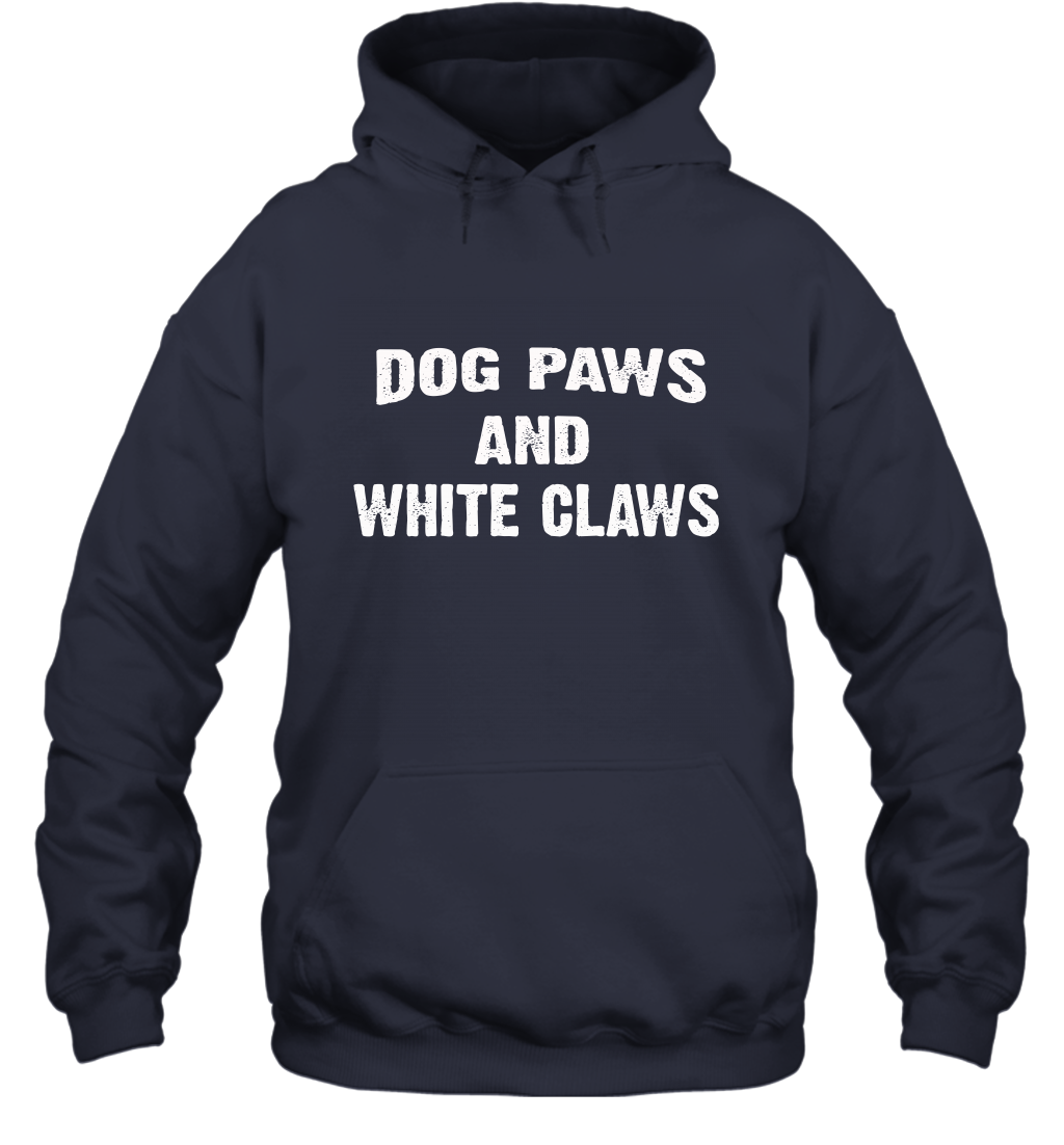 Dog Paws & White Claws Hoodie Shirt