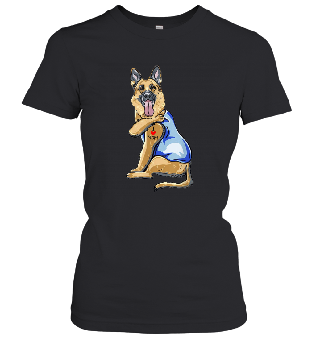 Funny Dog German Shepherd I Love Mom Tattoo Women's Shirt Dogs Lover Owner Gift
