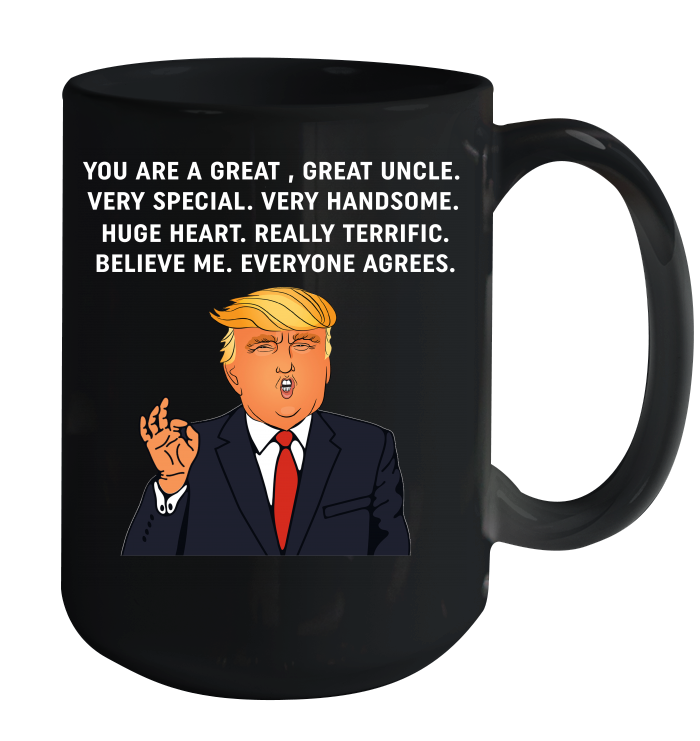 Funny Great Uncle Donald Trump Father's Day Coffee Mug 15oz
