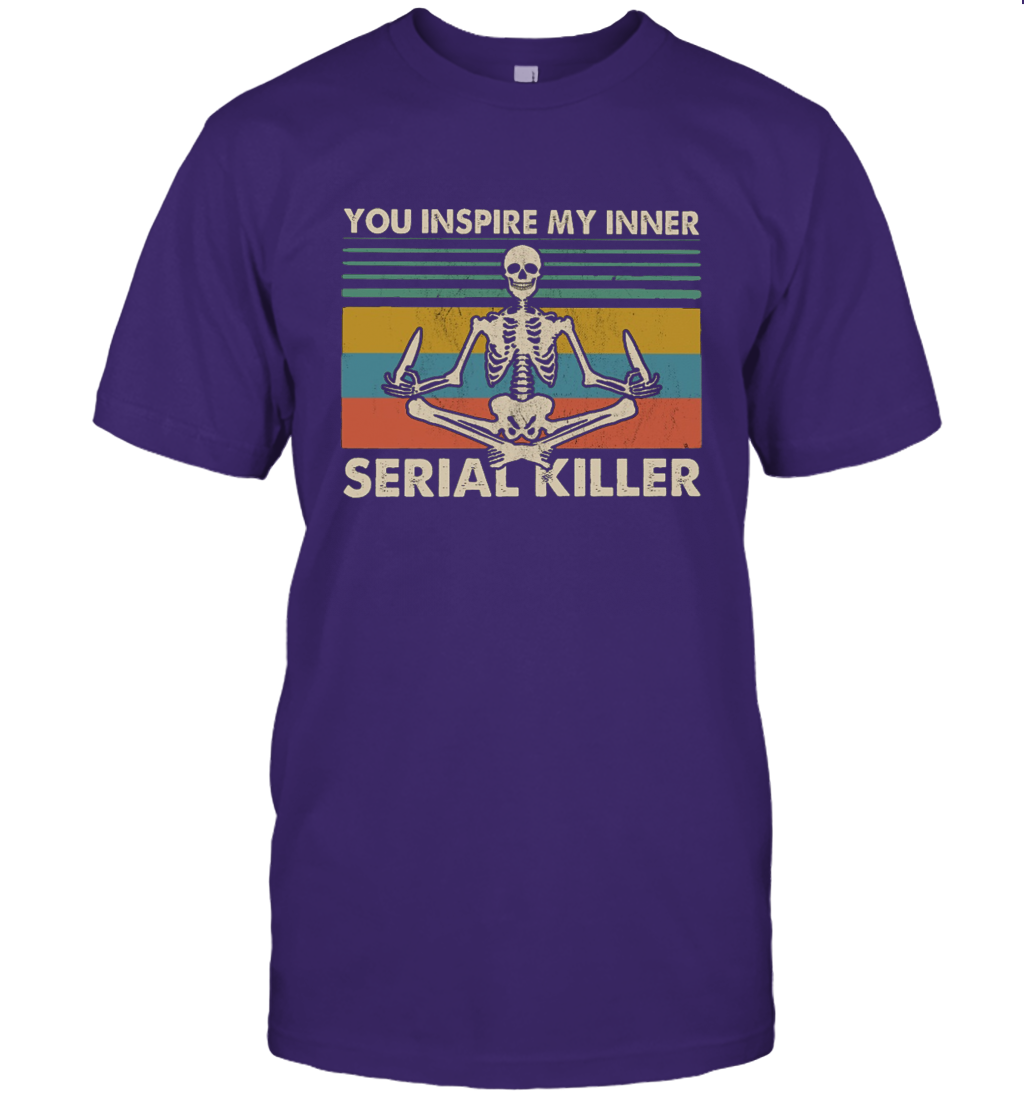 You Inspire My Inner Serial Killer Shirt Sarcastic Funny Employee Boss Coworker T-Shirt