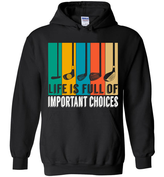 life important choice ca1 hoodie