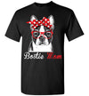 2023 Boston Terrier Mom Bostie Dog Lover Owner Mama Unisex Shirt Gift Women Men