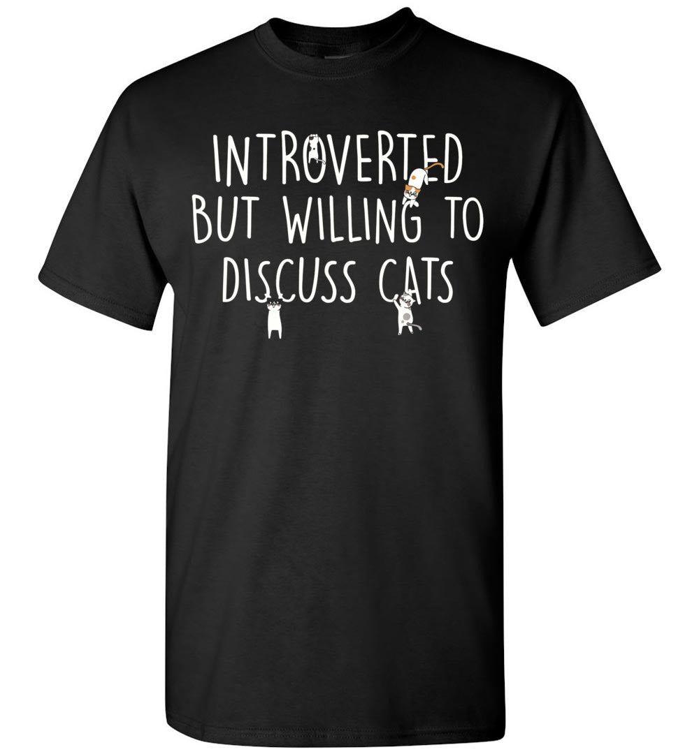 2023 Introverted But Willing to Discuss Cats Cat Mom Cats Dad Pet Lovers Introvert