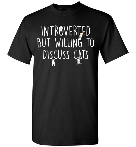 2023 Introverted But Willing to Discuss Cats Cat Mom Cats Dad Pet Lovers Introvert