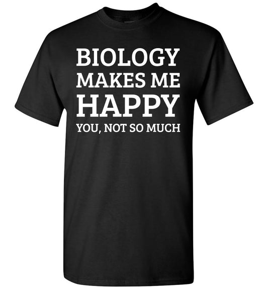 Biology Makes Me Happy