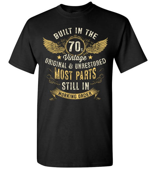2023 Vintage 1970s Built in The 70s Seventies Funny 50th Birthday (1) Unisex Shirt Gift Men Women