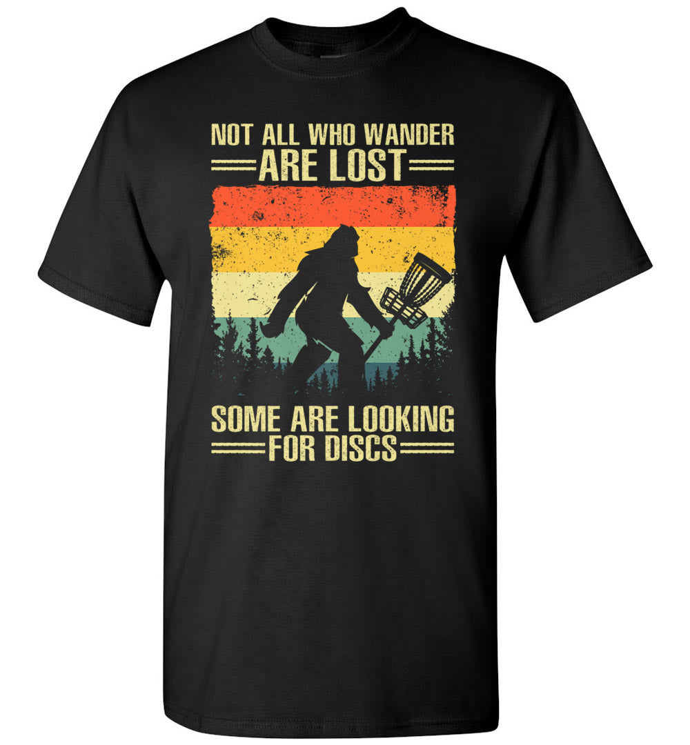 2023 Not All Who Wander are Lost Funny Disc Golf for Disc Golf Player Disc Golfing Golfer Shirt Gift