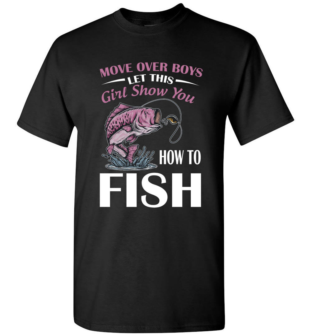 Move Over Boys Let This Girl Show You How to Fish Fishing