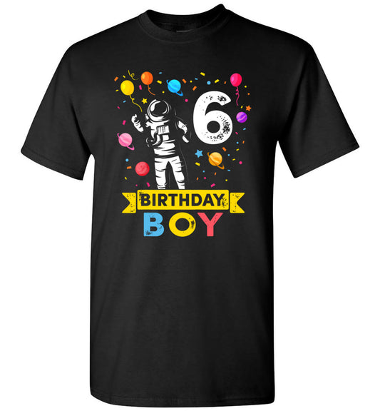 Kids 6 Years Old Astronaut 6th Birthday Boy Space Galaxy Planets Unisex Shirt Gift Boys