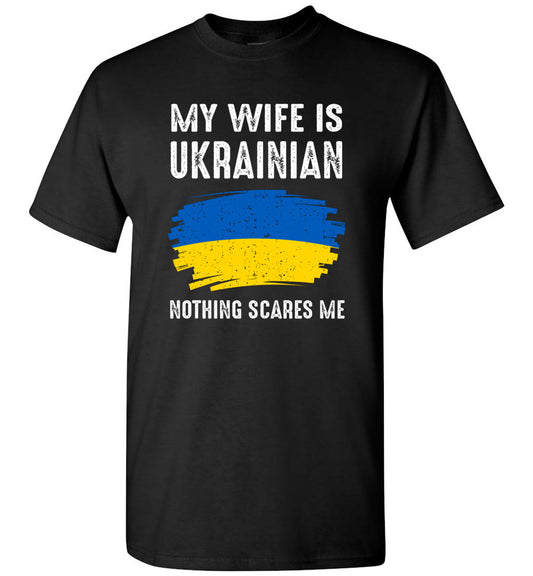 My Wife is Ukrainian Ukraine Pride Flag Heritage Roots Proud Unisex Shirt Gift Women Men