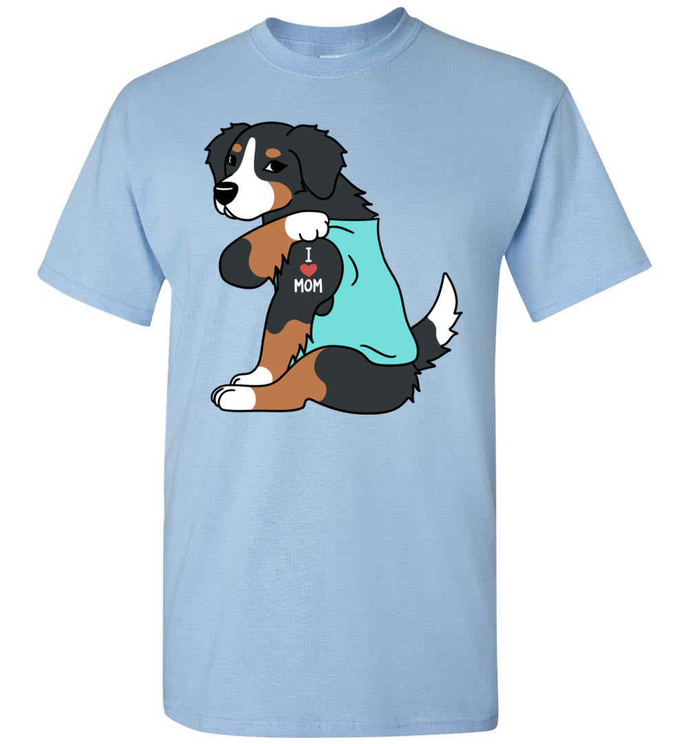2023 I Love Mom Tattoo Bernese Mountain Dog Funny Mother's Day Unisex Shirt Gift Women Men