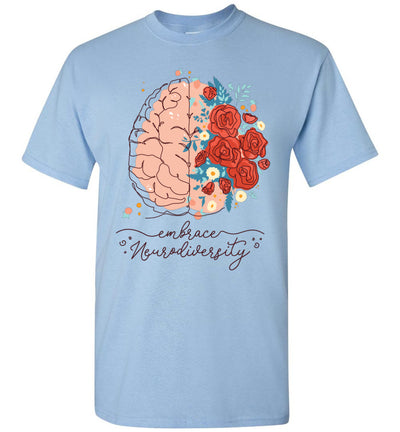 2023 Embrace Neurodiversity Autism Awareness Brain Flower Unisex Shirt Gift Women Men