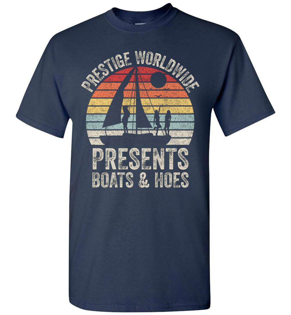 2023 Vintage Retro Prestige Worldwide Presents Boats and Hoes Unise