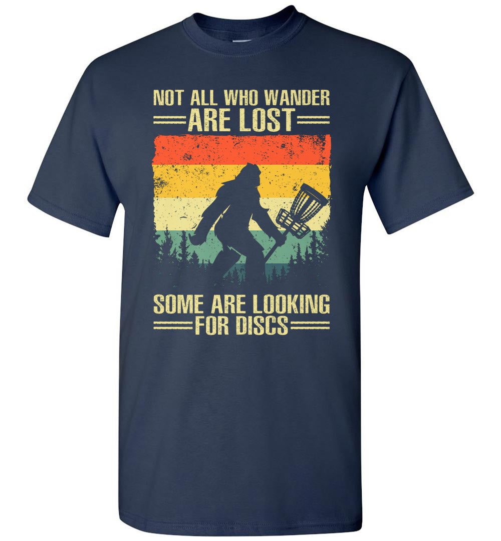 2023 Not All Who Wander are Lost Funny Disc Golf for Disc Golf Player Disc Golfing Golfer Shirt Gift
