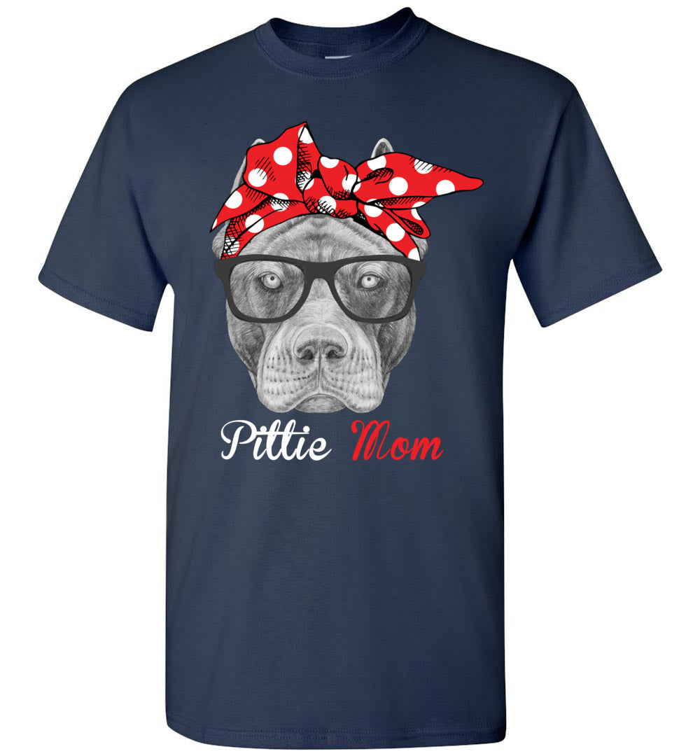 Funny Pittie Mom Unisex Shirt Plus Size XL - 4XL for Pitbull Dog Lovers