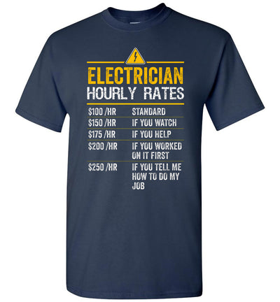 2022 Funny Electrician Hourly Rates Lineman Gift for Electricians Unisex Shirt Gift Women Men