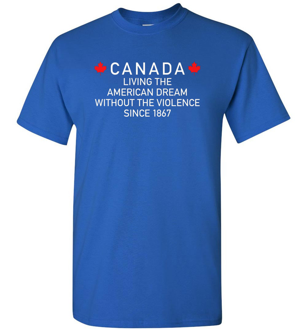 Lunar Zone Canada Living The American Dream Without The Violence Since Unisex Shirt Gift Men Women