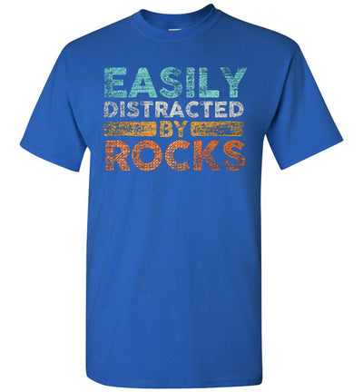 2023 Easily Distracted by Rocks Geology Geologist Unisex Shirt Gift Men Women