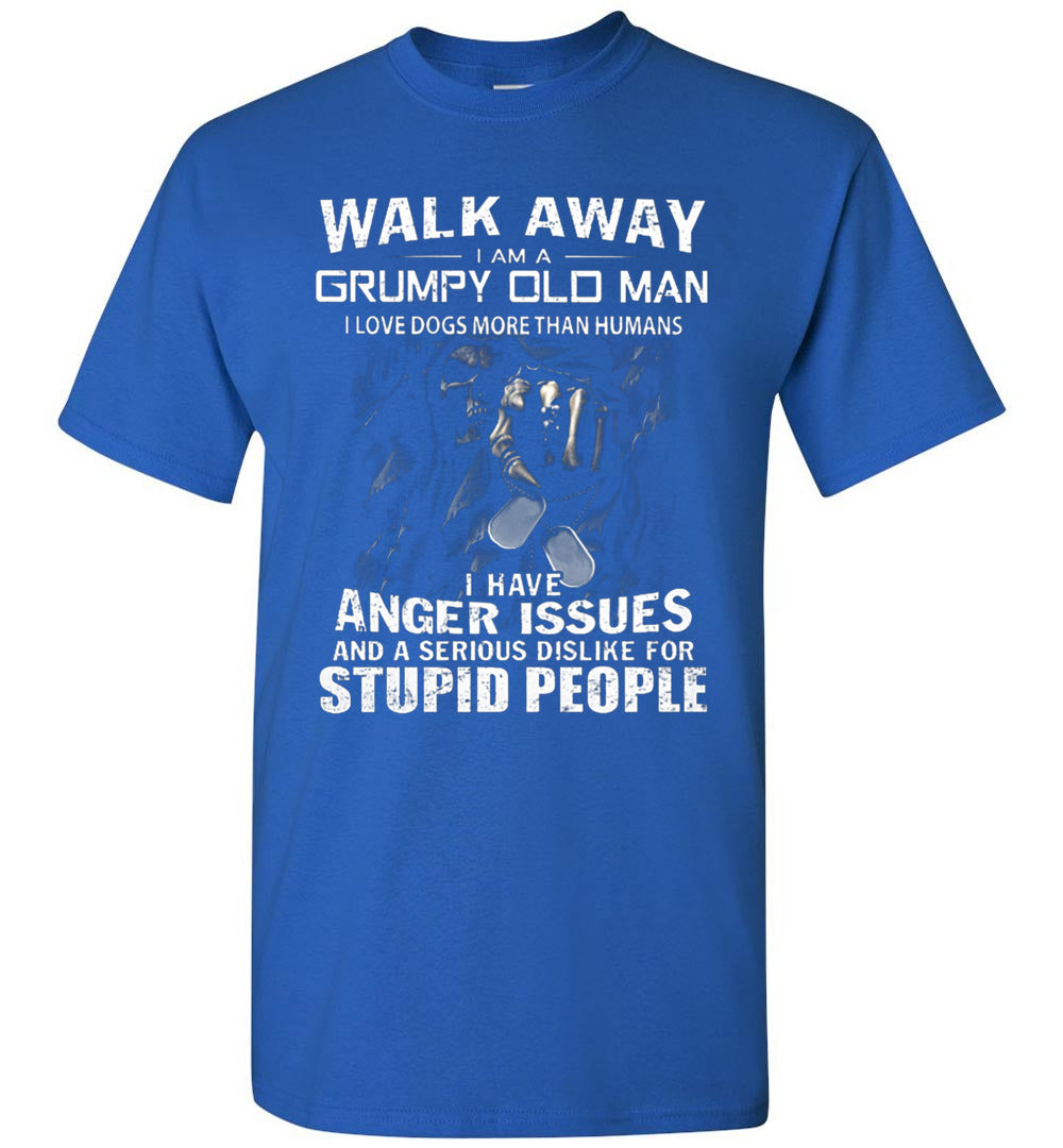 2023 Walk Away I Am A Grumpy Old Man I Love Dogs More Than Humans Unisex Shirt Gift Women Men