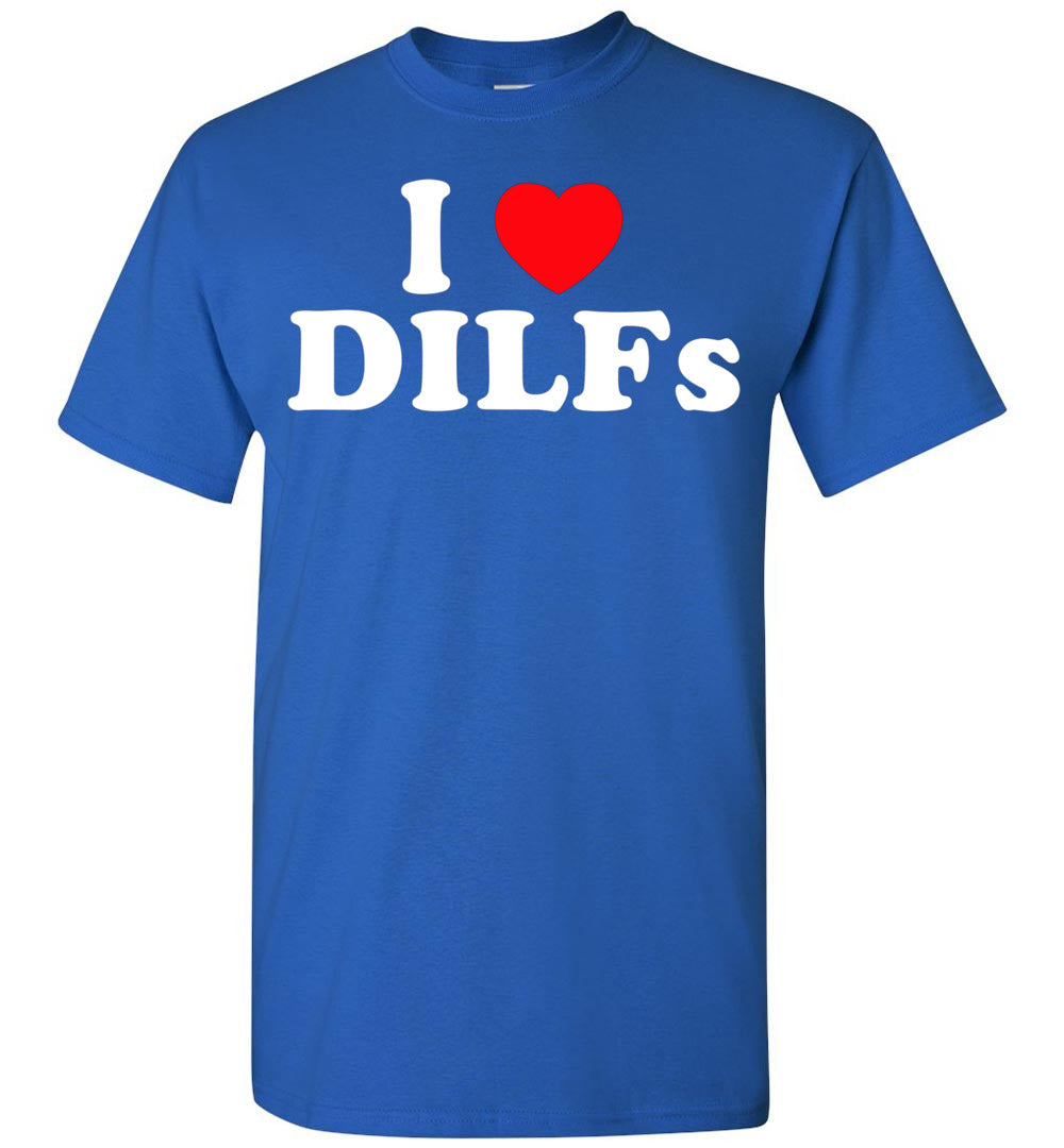 2023 Funny I Love Dilfs I Heart Dilfs Unisex Tee Shirt Gift Women Men