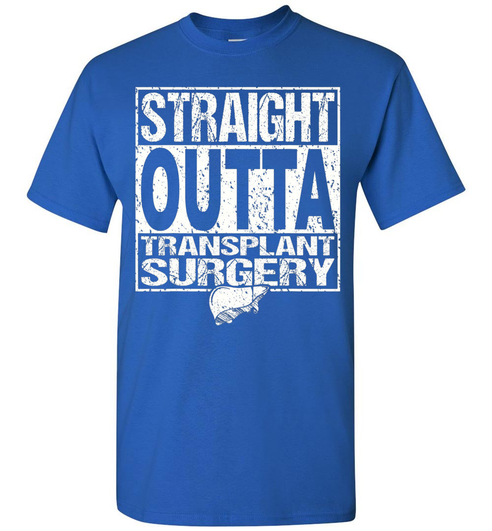 2023 Straight Outta Liver Organ Transplant Surgery Unisex Shirt Gift Women Men