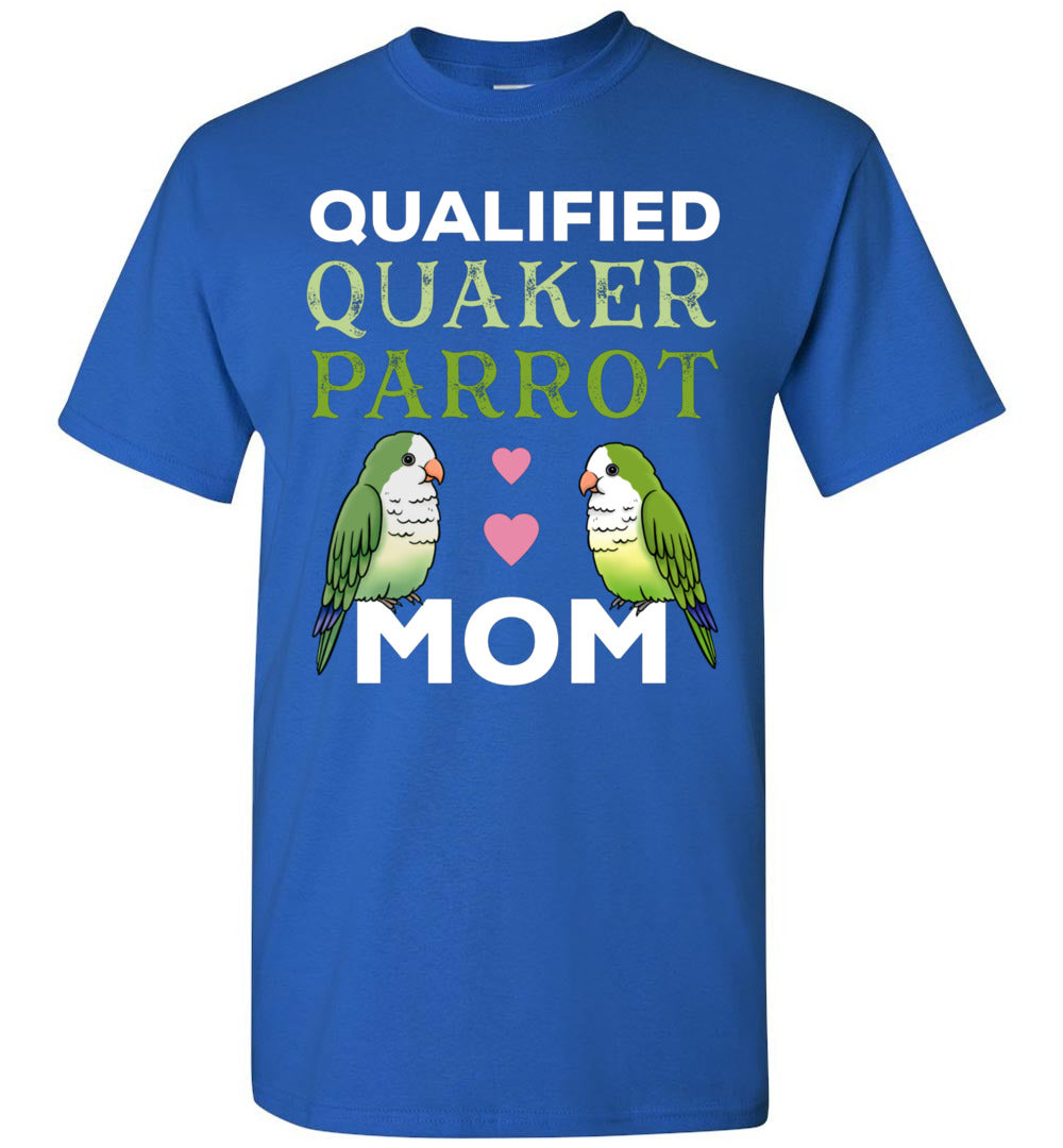 2023 Quaker Parrot Mom Funny Bird Owners Lover Unisex Shirt Gift Women Men