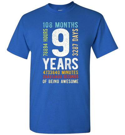 9 Years of Being Awesome 9th Birthday 9 Year Old 108 months