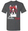 2023 Boston Terrier Mom Bostie Dog Lover Owner Mama Unisex Shirt Gift Women Men