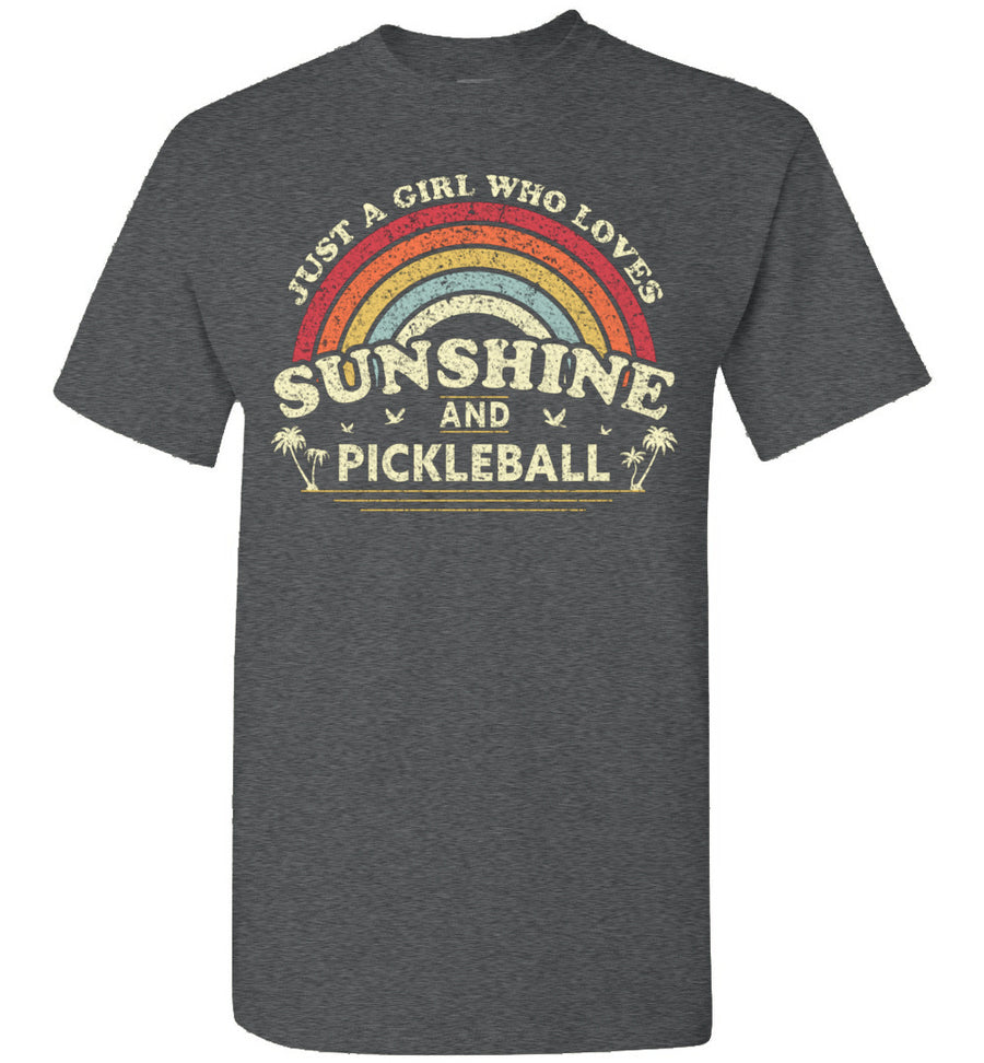 2022 Pickleball Just A Girl Who Loves Sunshine and Pickleball Unisex Shirt Gift Women Men