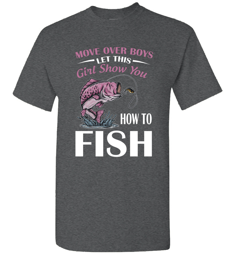 Move Over Boys Let This Girl Show You How to Fish Fishing